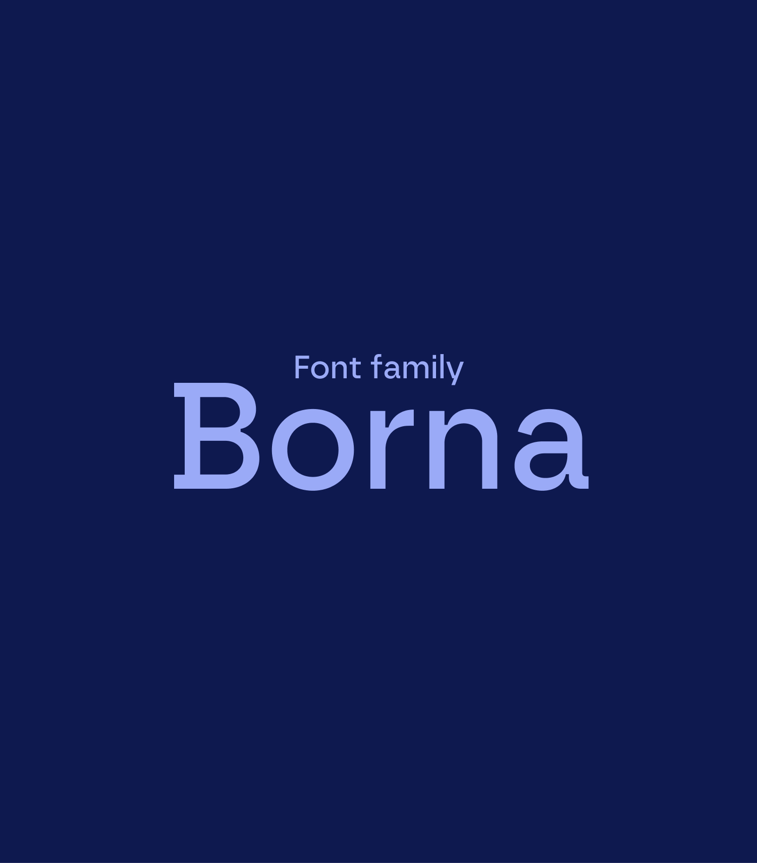 A branding slide showcasing the "Borna" font family on a dark blue background.